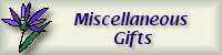 Miscellaneous Gifts, Candles, Seasonal Items, and more!